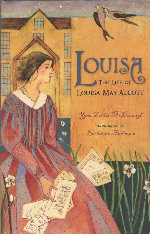 Louisa the Life of Louisa May Alcott