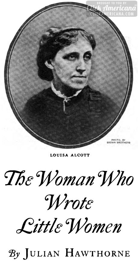 from http://clickamericana.com/eras/1920s/louisa-may-alcott-the-woman-who-wrote-little-women-1922